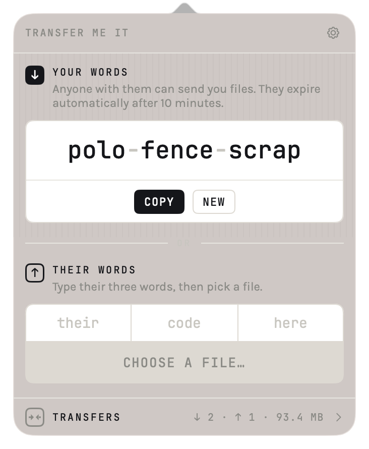 The Transfer Me It popover hanging from the menu bar: your three words, a field for theirs, and a list of recent transfers.
